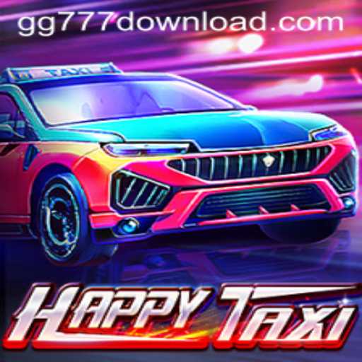 Exploring the Exhilarating World of HappyTaxi: A Unique Gaming Experience with GG777